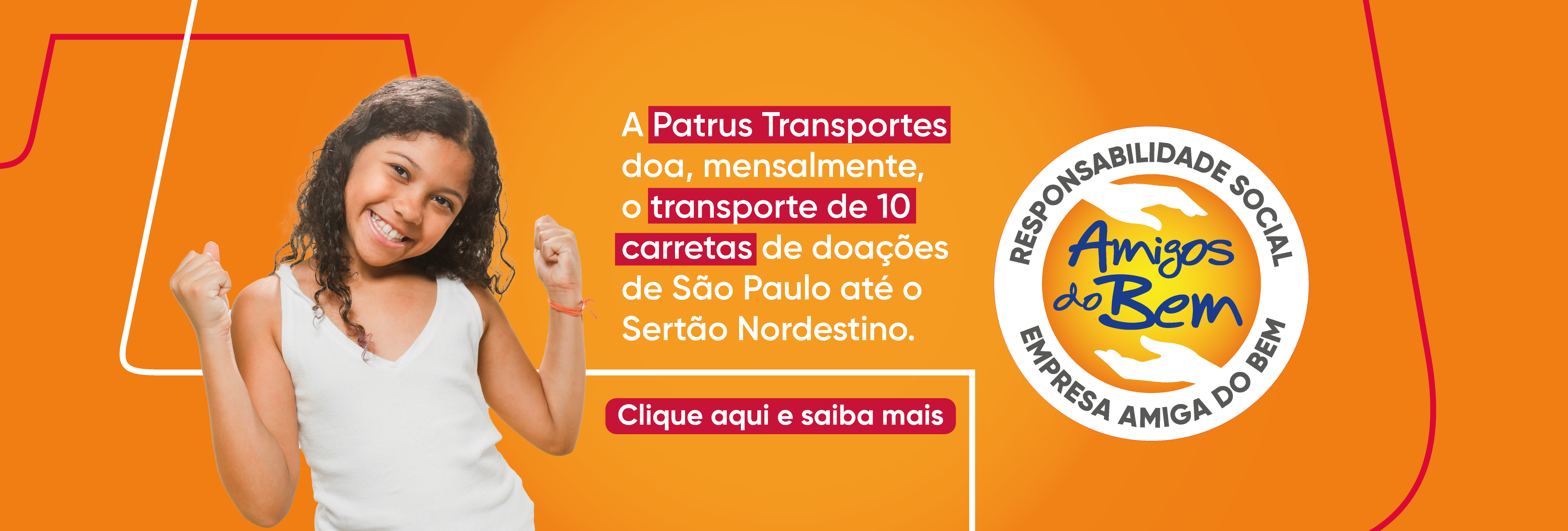 Patrus Transportes e Amigos do Bem: Uma Parceria que Transforma Vidas